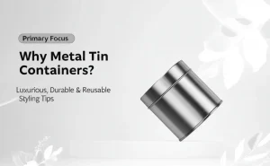 A sleek metal tin container on a light background, illustrating a premium packaging solution.