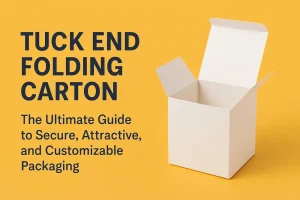 Tuck End Folding Carton Box Types: