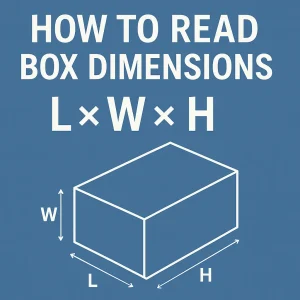 How to Read Box Dimensions