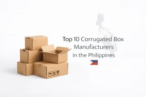 Top 10 corrugated box manufacturer philippines